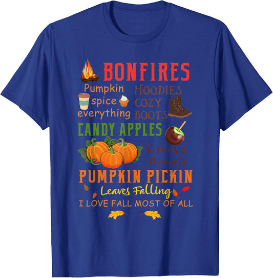 Bonfires Pumpkin Spice Everything Fall Gift T-Shirt - T-Shirt | Royal