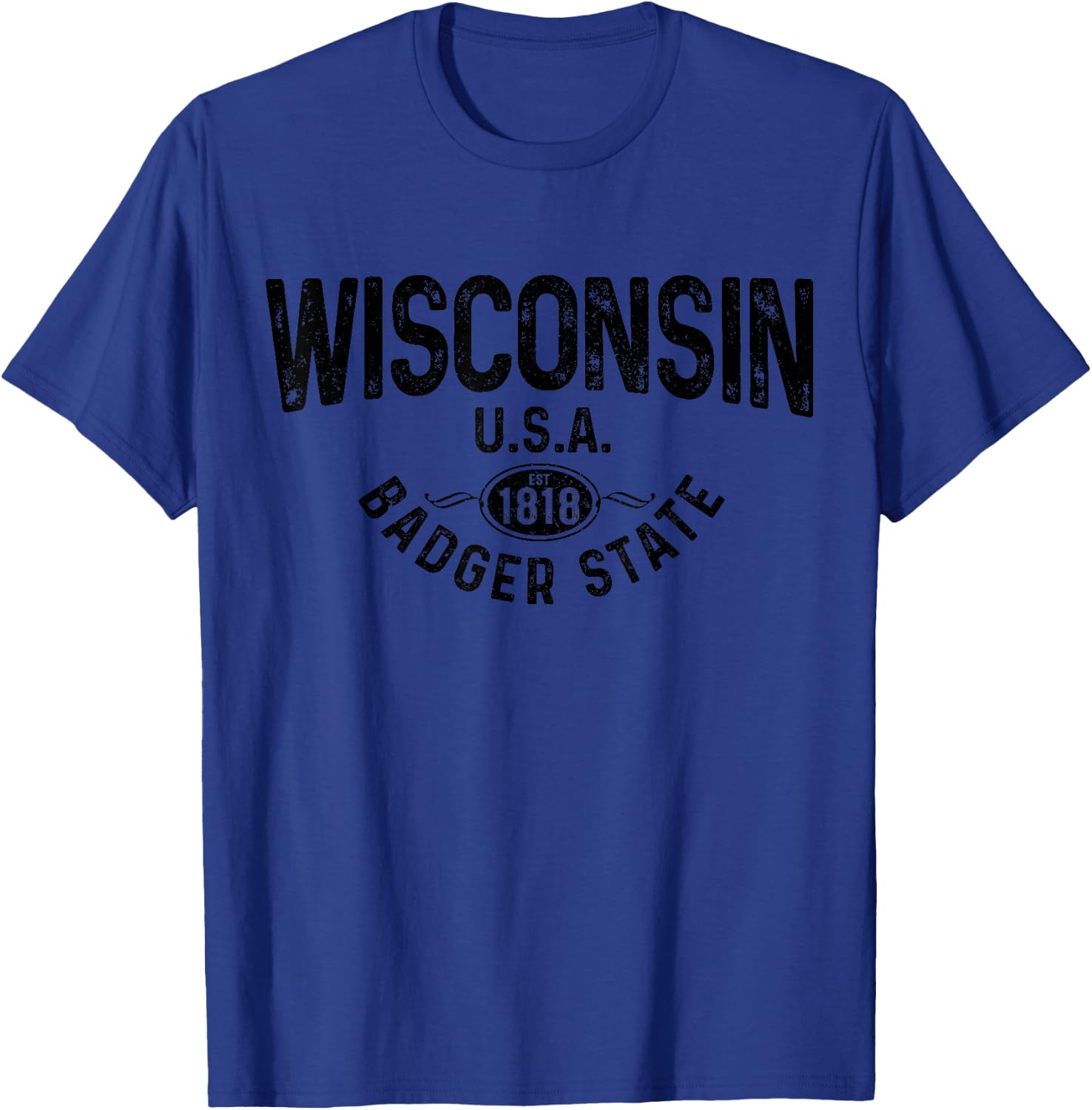Wisconsin The Badger State EST 1818 Gift T-Shirt - T-Shirt | Royal
