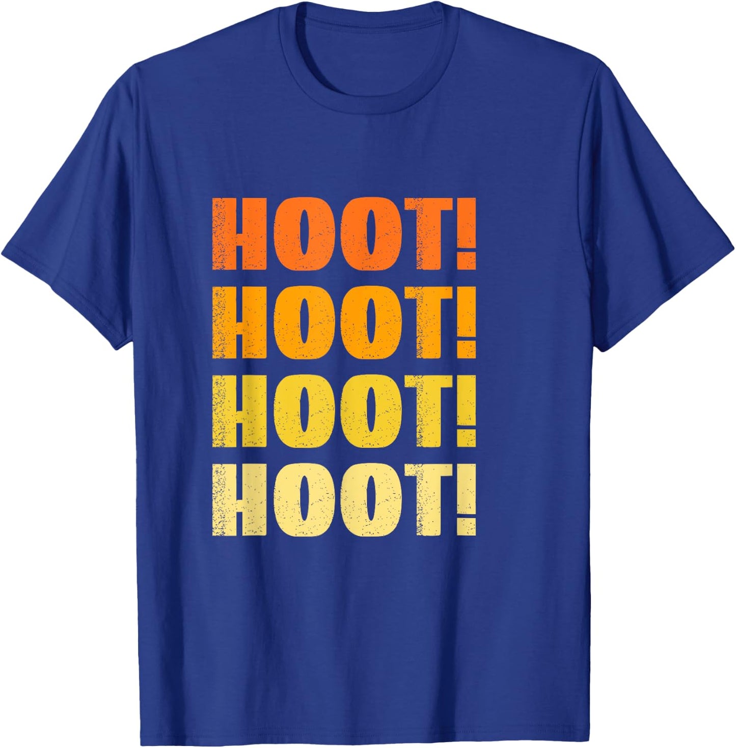 What A Hoot, I'm A Hoot, Hooting Owl T-Shirt - T-Shirt | Royal