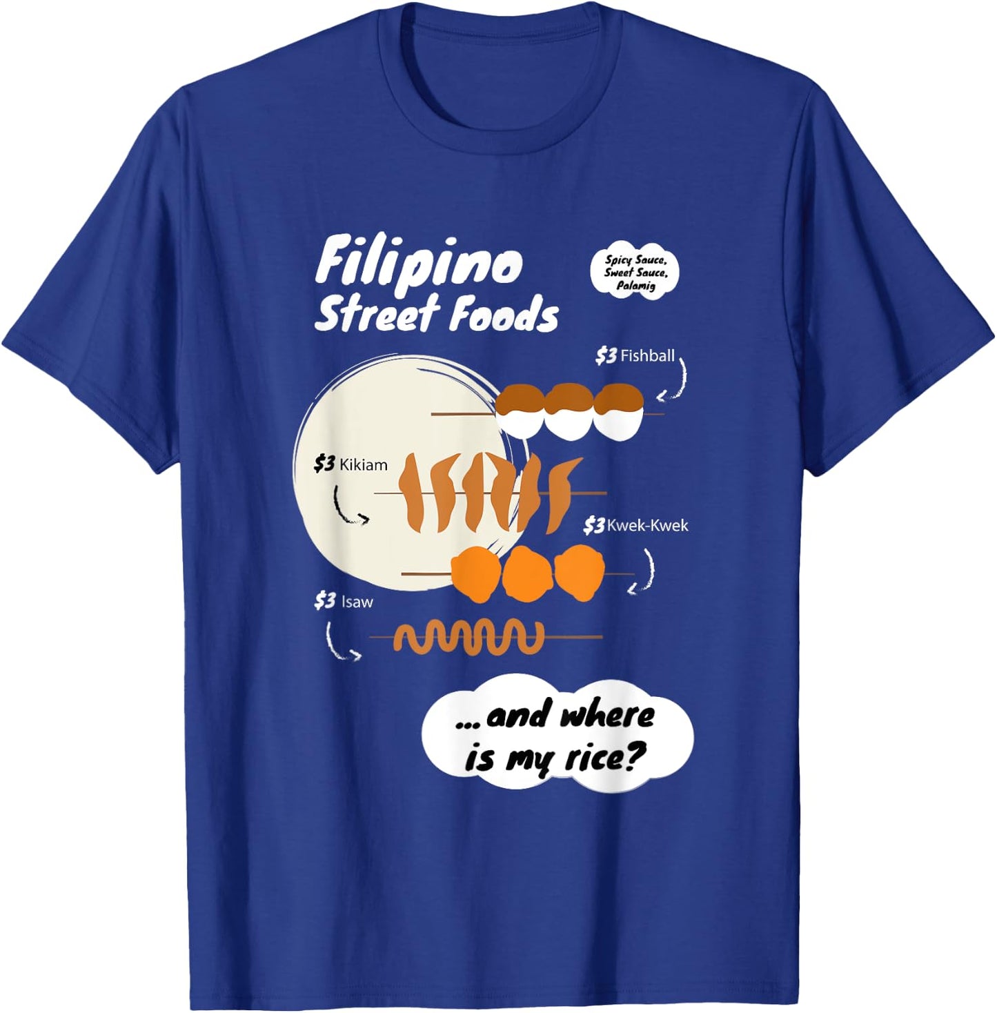 Funny Filipina Filipino Food Menu Rice Philippines T-Shirt - T-Shirt | Royal