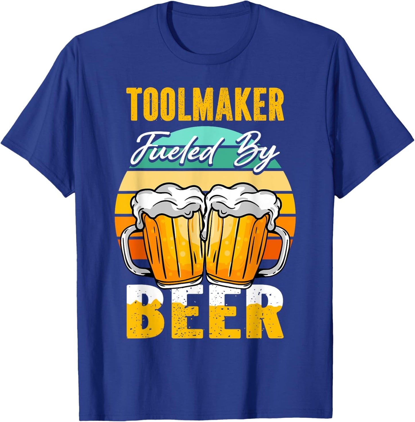 Toolmaker Fueled By Beer - Funny Beer Lover Toolmaker Gift T-Shirt - T-Shirt | Royal