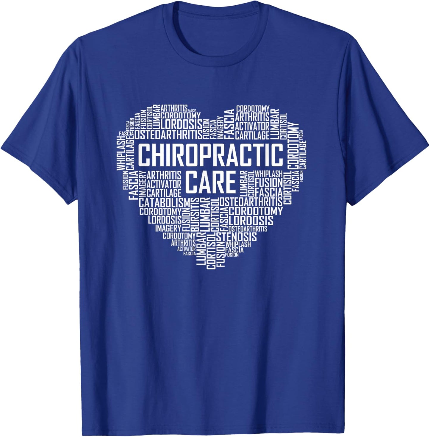 Chiropractic Care Heart Gift Chiropractor T-Shirt - T-Shirt | Royal