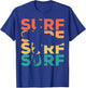 Surf - Retro Vintage Surfing - Surfer T-Shirt - T-Shirt | Royal