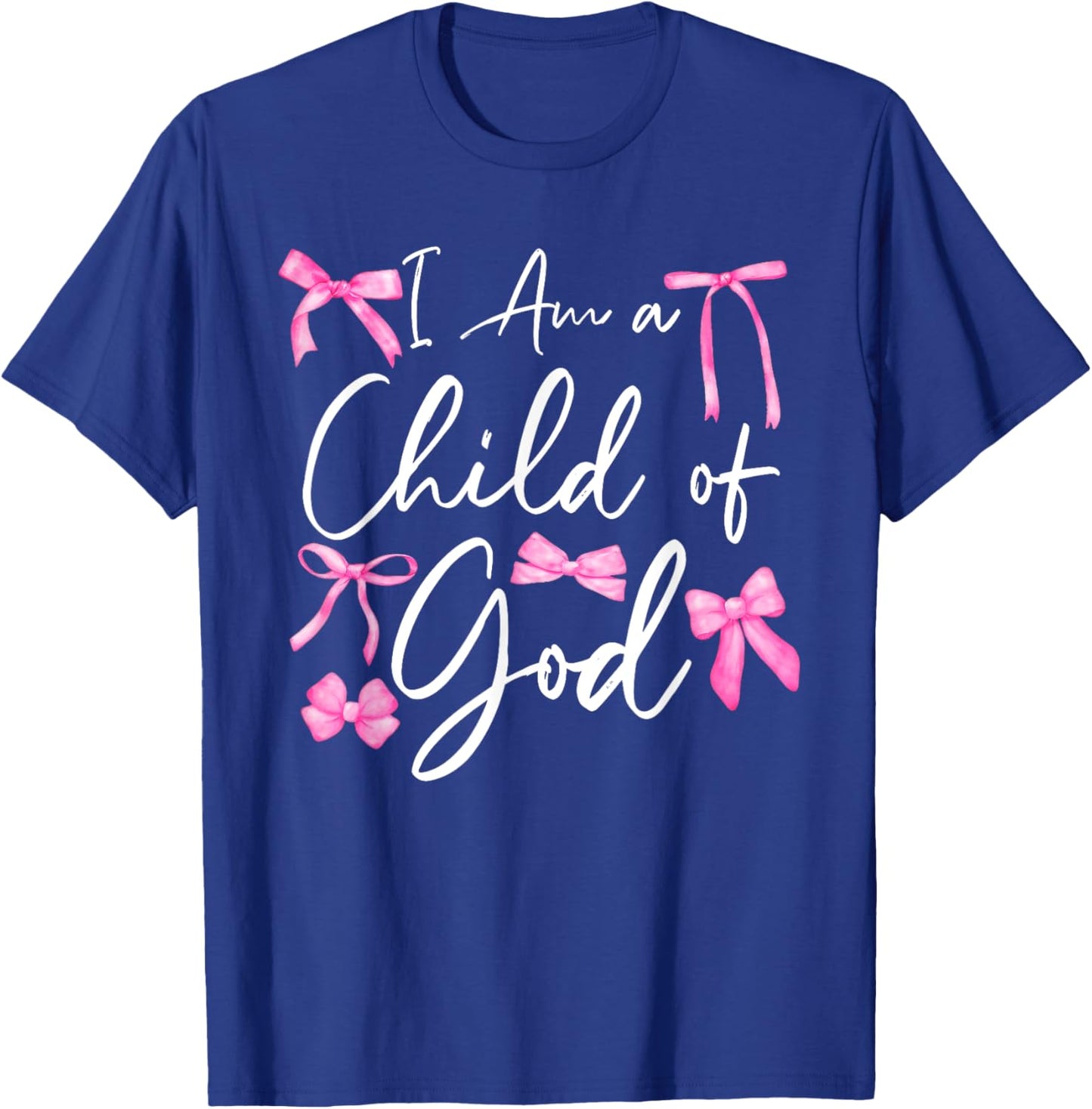 Cute Coquette Bow Christian Bible I Am a Child of God T-Shirt - T-Shirt | Royal
