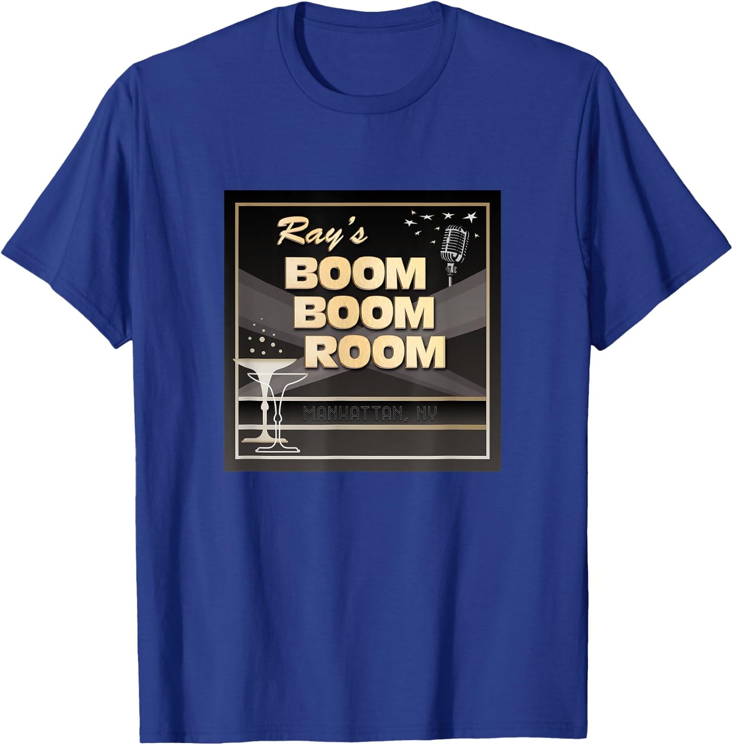 Life | Ray's Boom Boom Room | Funny Movie T-Shirt - T-Shirt | Royal