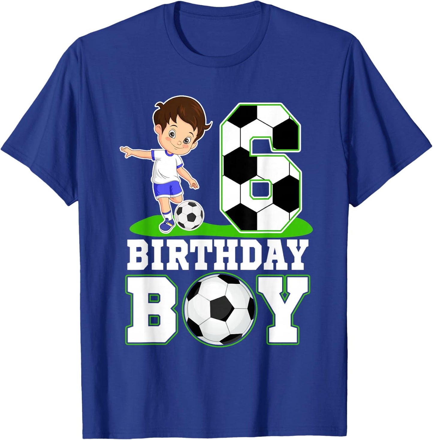 6 Year Old Birthday Soccer 6th Birthday Boy T-Shirt - T-Shirt | Royal