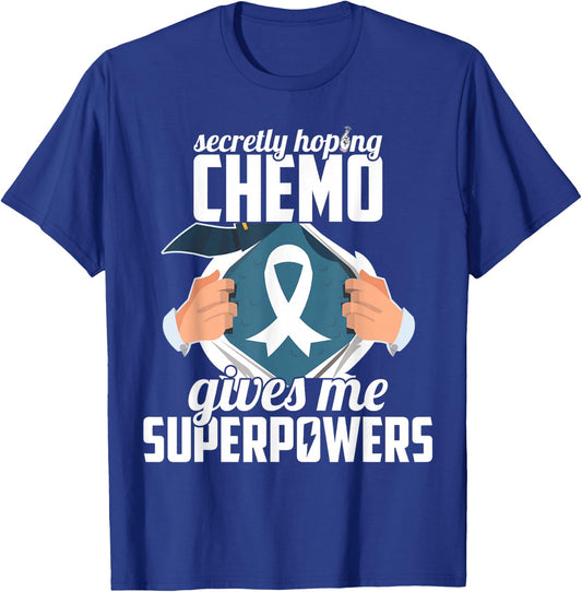 Secretly hoping chemo gives me superpowers Cancer Halloween T-Shirt - T-Shirt | Royal