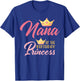 Nana of The Birthday Princess Themed Family Girl Birthday T-Shirt - T-Shirt | Royal
