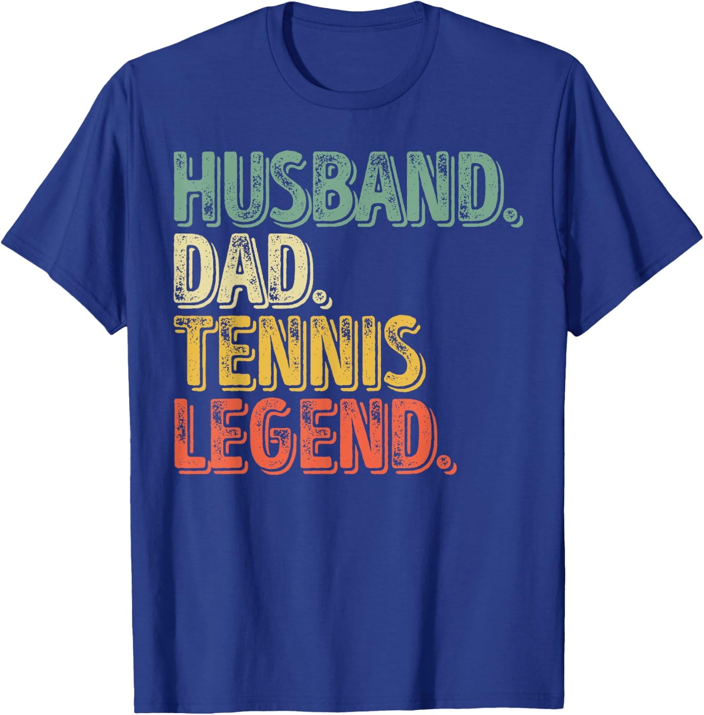 Husband Dad Tennis Legend Shirt Funny Father's Day Gift T-Shirt - T-Shirt | Royal