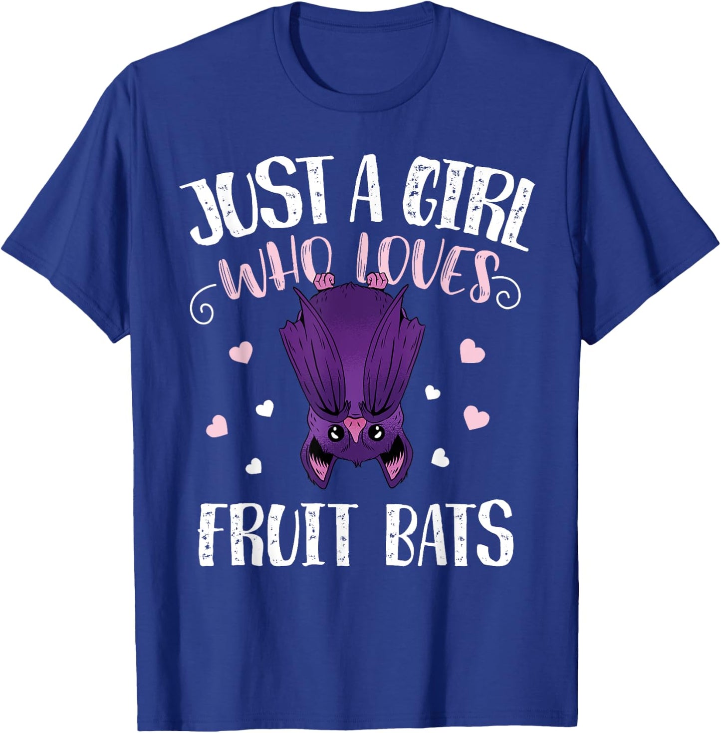 Just A Girl Who Loves Fruit Bats - Funny Fruit Bat T-Shirt - T-Shirt | Royal