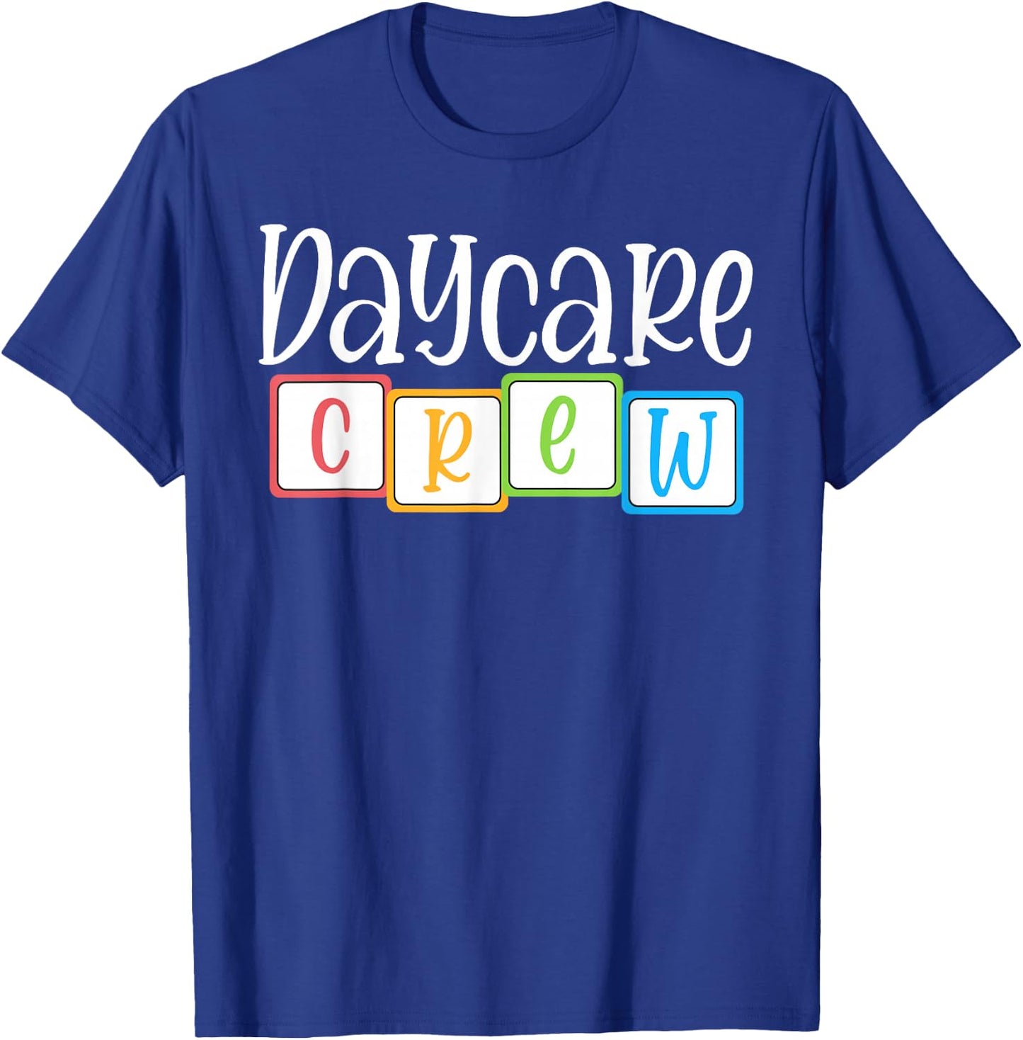Daycare Crew Childcare Team Squad Provider School Teacher T-Shirt - T-Shirt | Royal