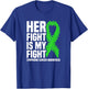 Her Fight My Fight Green Ribbon Lymphoma Cancer Awareness T-Shirt - T-Shirt | Royal