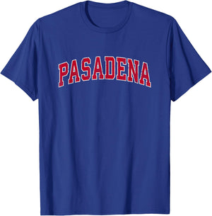Pasadena California CA Vintage Sports Design Red Design T-Shirt - T-Shirt | Royal