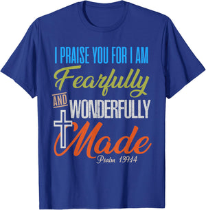 Fearfully and Wonderfully Made Christian T-Shirt - T-Shirt | Royal