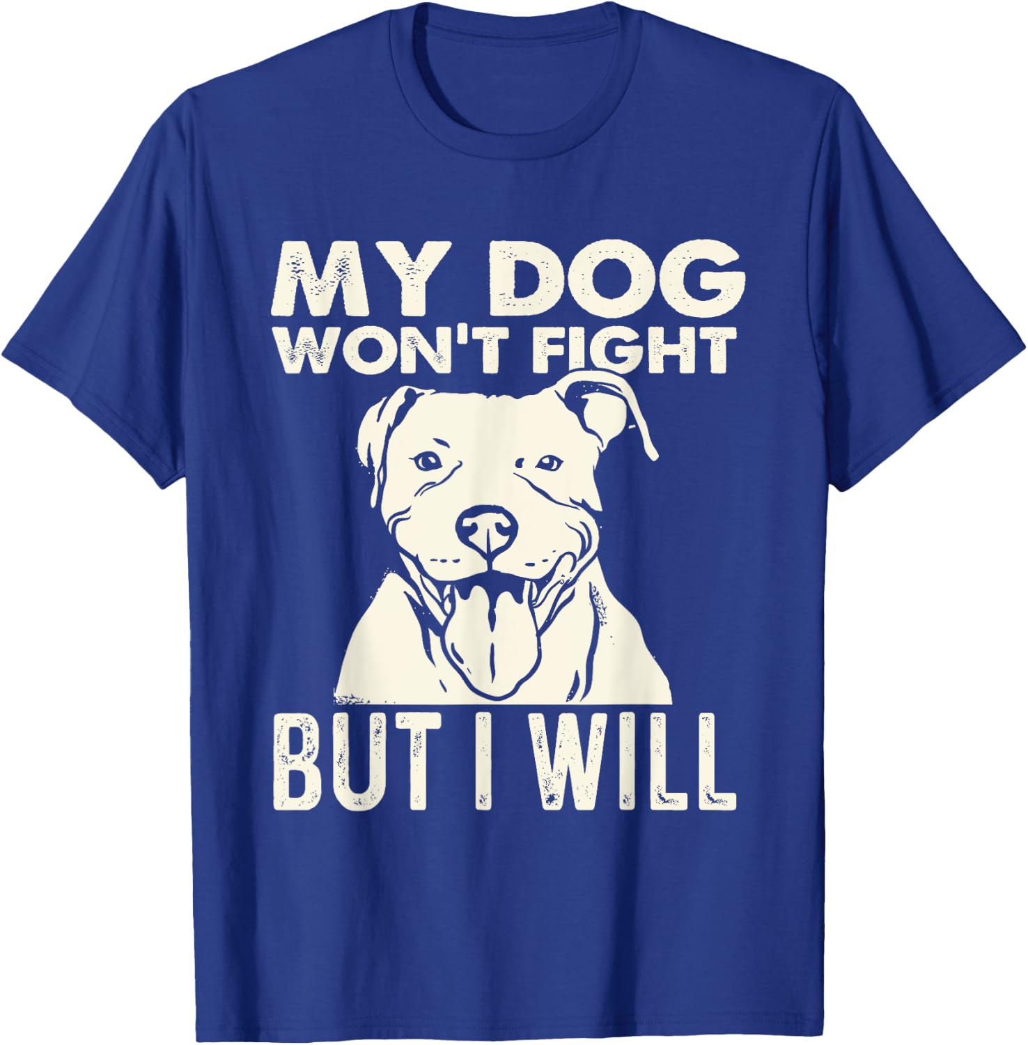 My Dog Won't Fight But I Will - Pibble Pitbull Pit Bull Women T-Shirt - T-Shirt | Royal