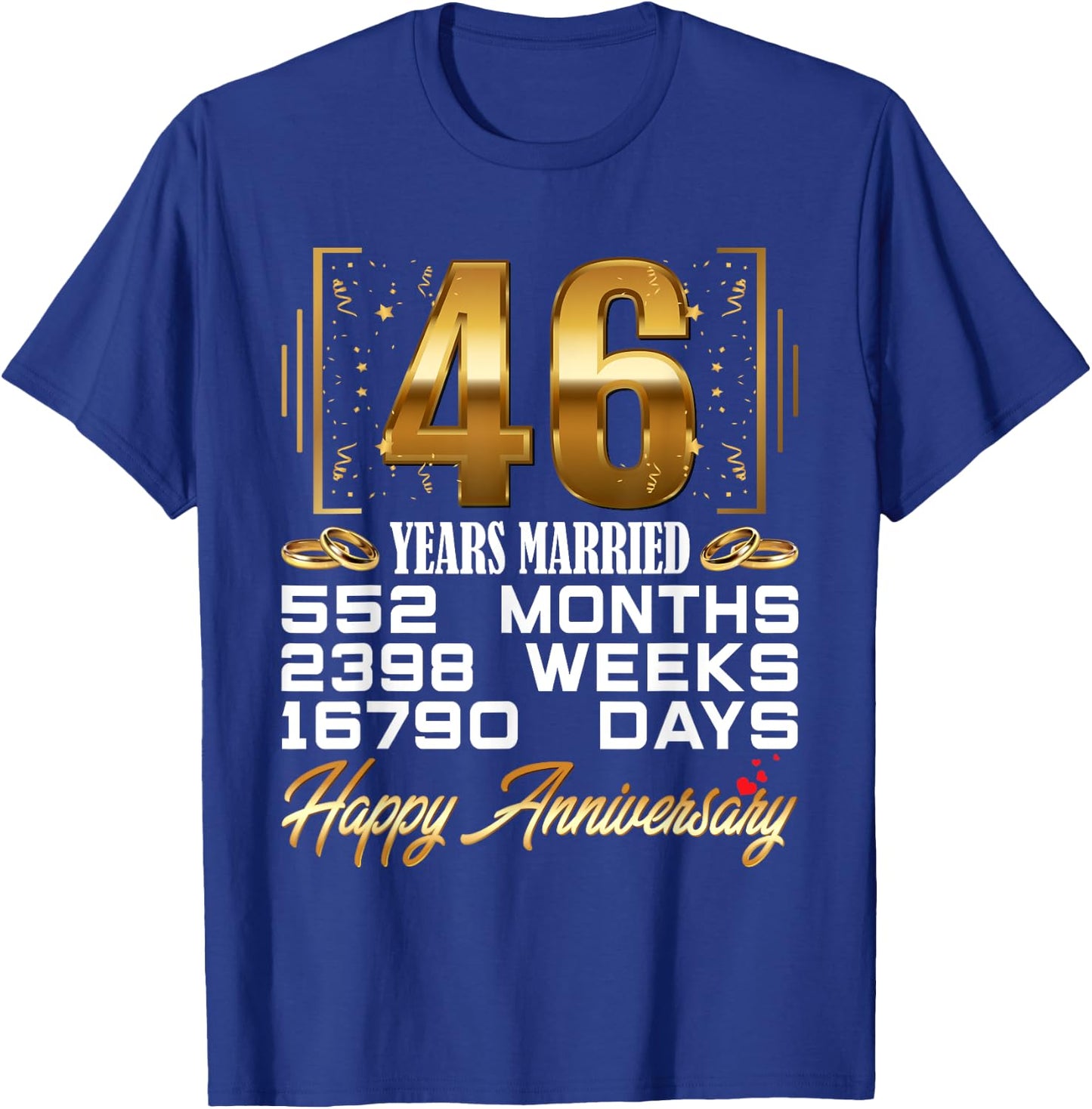 46 Years Married - Funny 46th Wedding Anniversary T-Shirt - T-Shirt | Royal