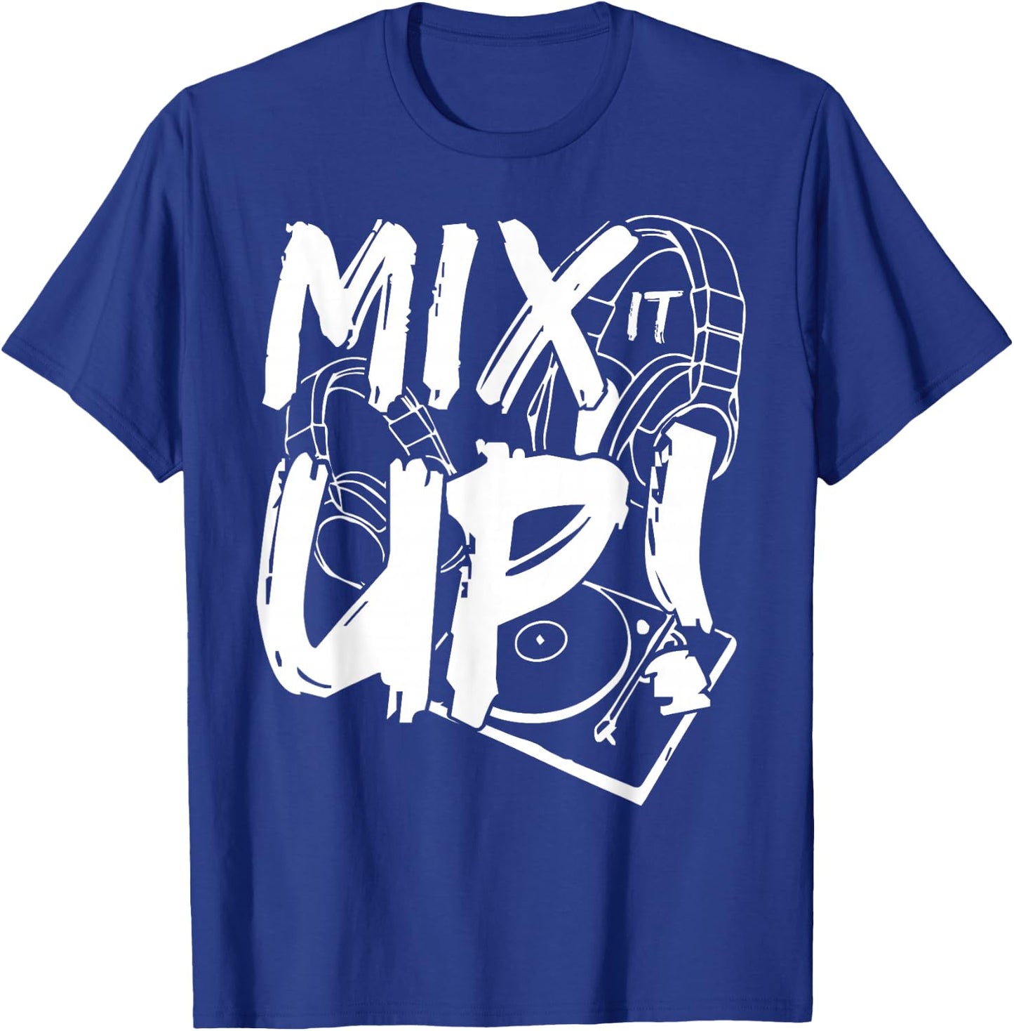 Mix it up! Disc DJ Headphone Music Gift Fun T-Shirt - T-Shirt | Royal