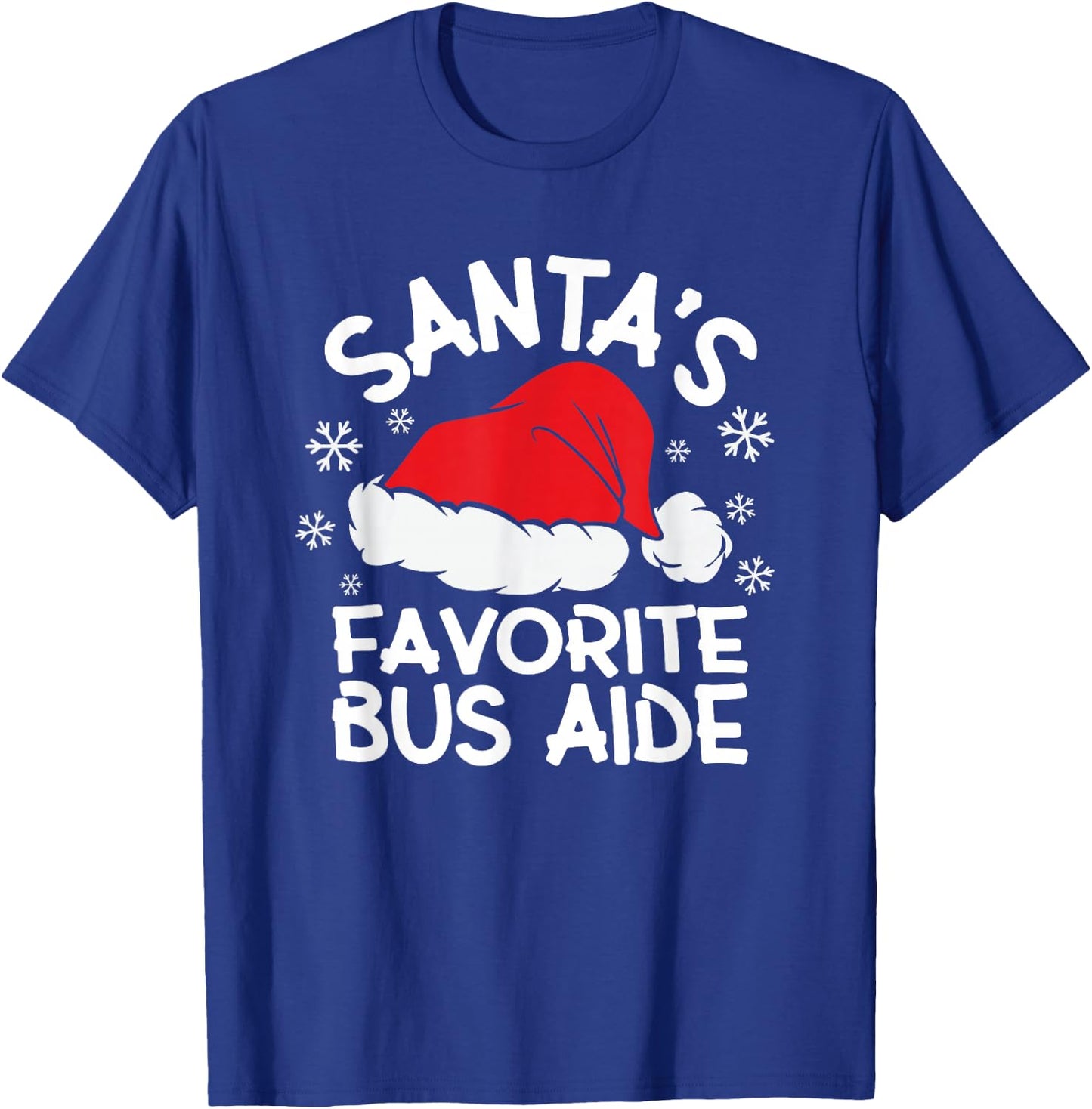 Santa's Favorite Bus Aide Design for Christmas Party T-Shirt - T-Shirt | Royal