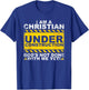 Funny Christian Under Construction Gift Catholic Men Women T-Shirt - T-Shirt | Royal