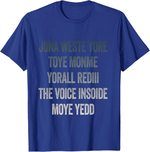 Don't Waste Your Time On Me You're Already The Voice Inside T-Shirt - T-Shirt | Royal