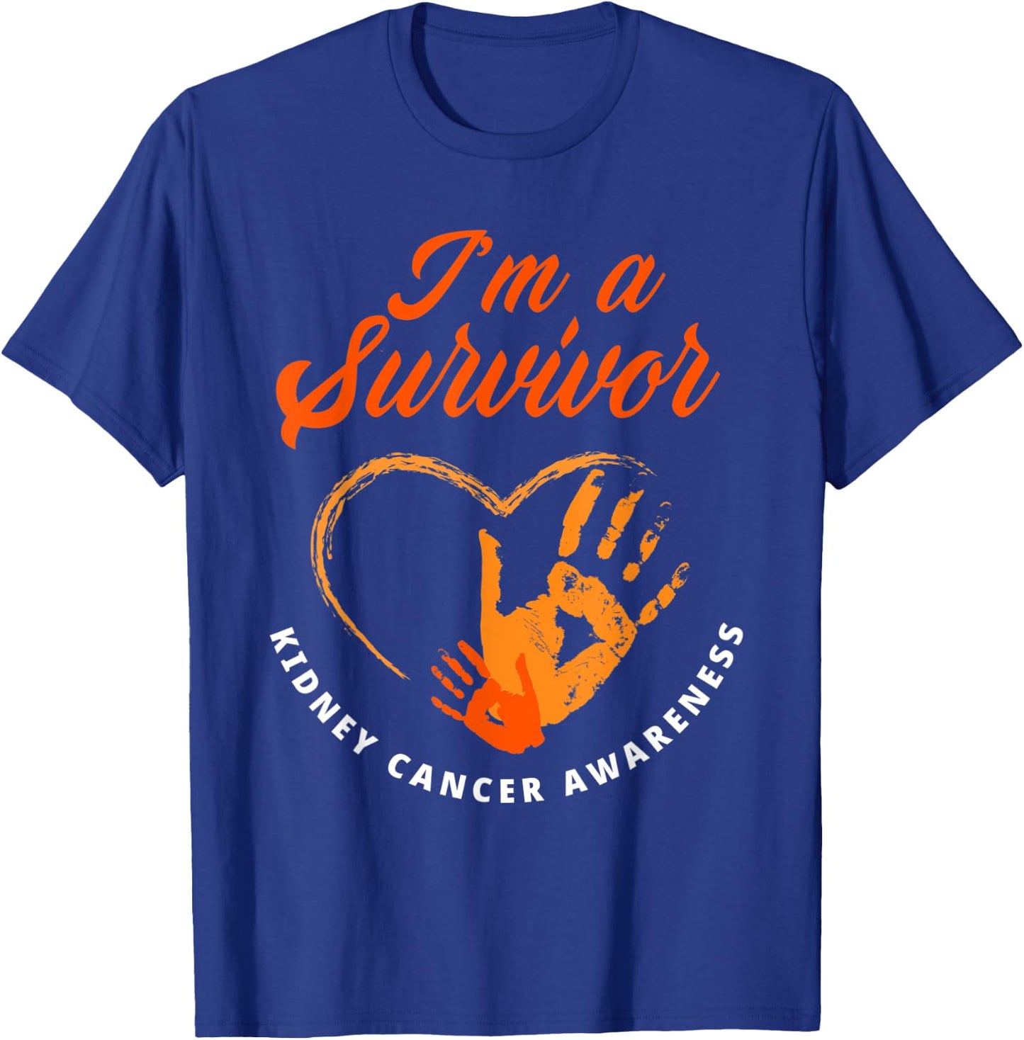 I'm A Survivor Kidney Cancer Awareness T-Shirt - T-Shirt | Royal