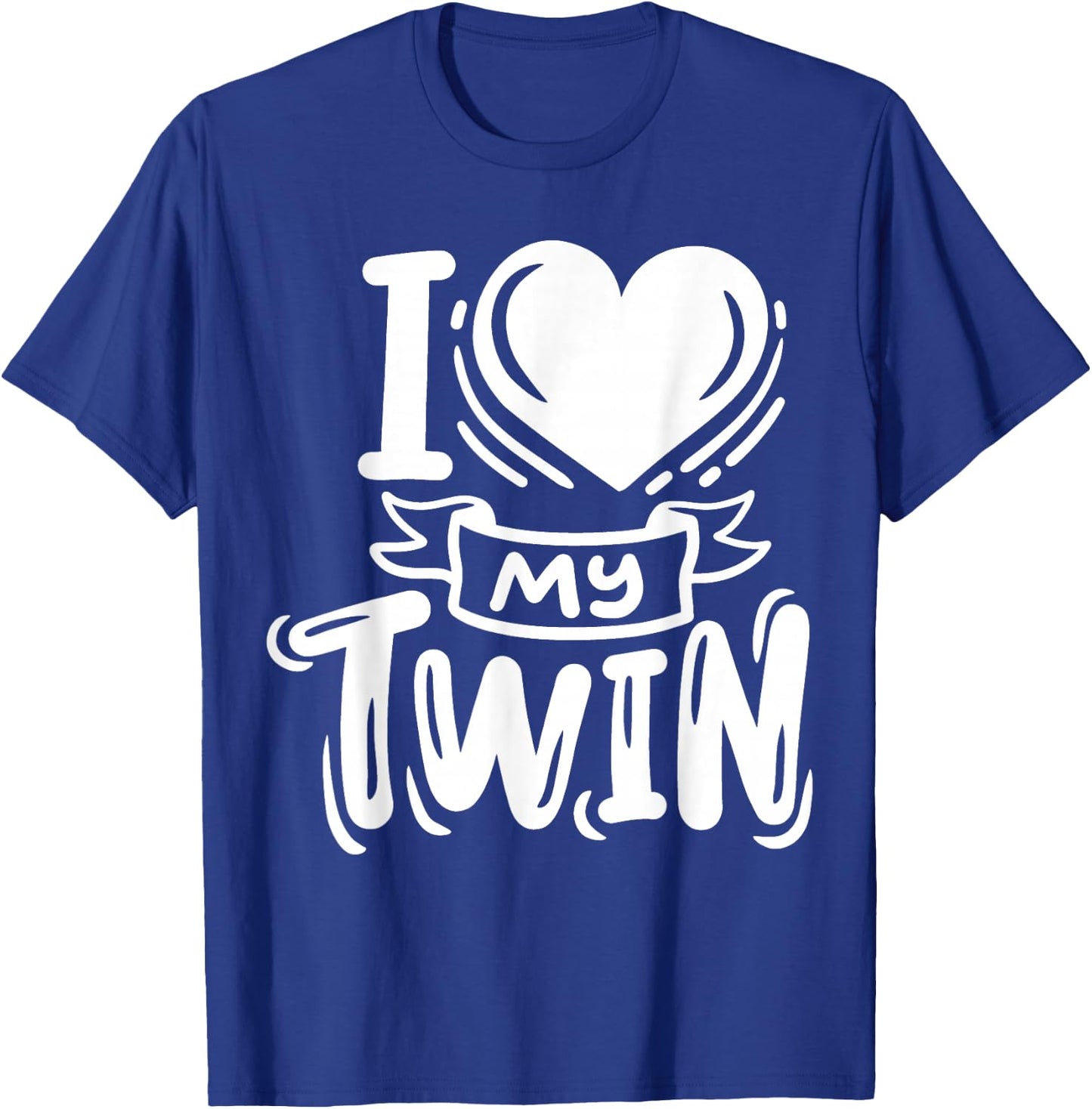 Twins Twin Brother Sister I Love My Twin T-Shirt - T-Shirt | Royal