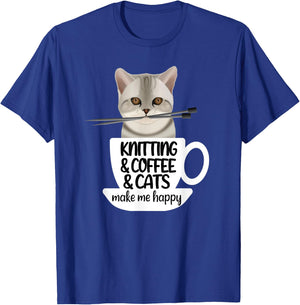 Knitting Coffee And Cats Make Me Happy T-Shirt - T-Shirt | Royal
