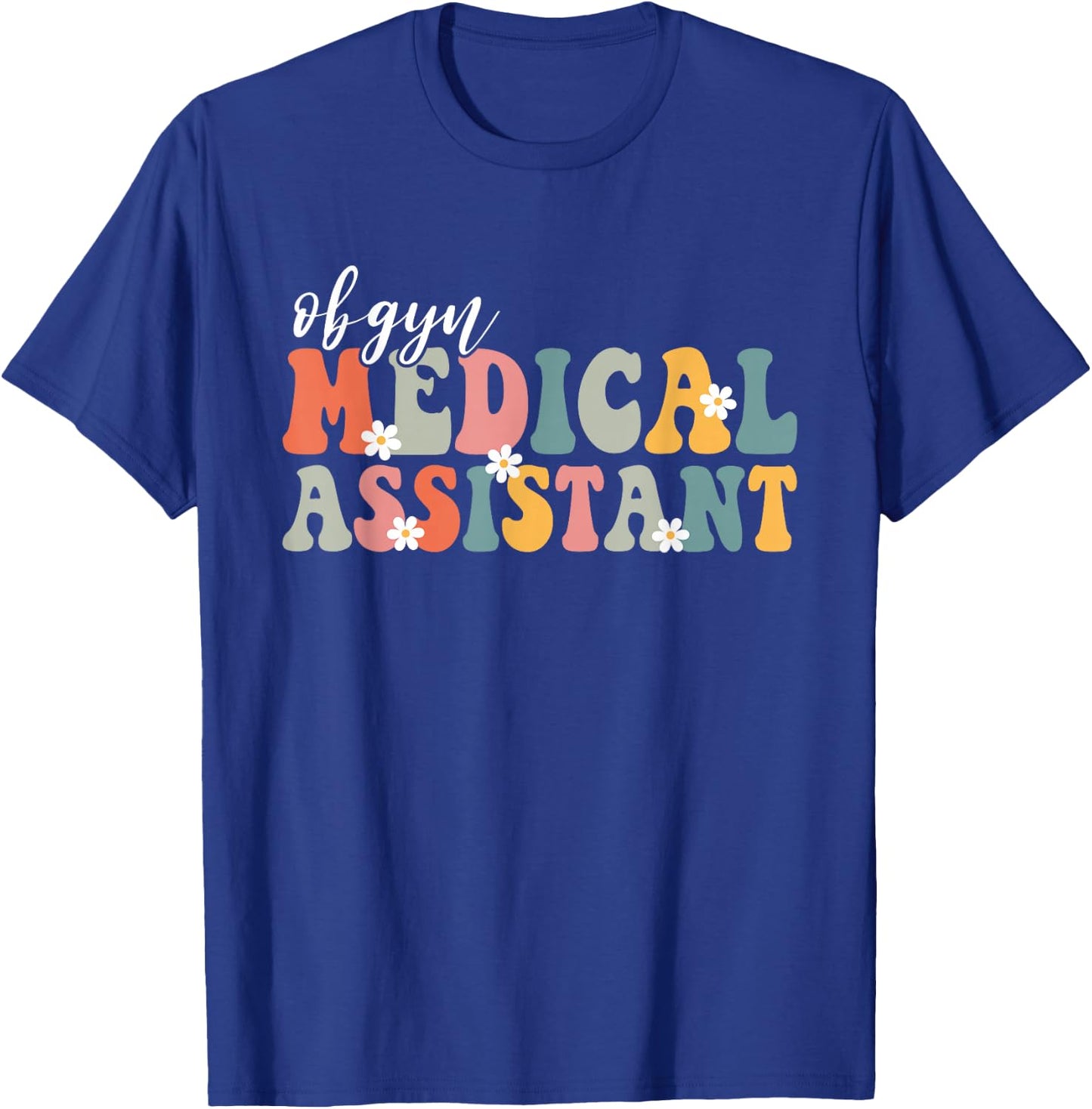 Obgyn Medical Assistant Gynecology Nurse Groovy T-Shirt - T-Shirt | Royal