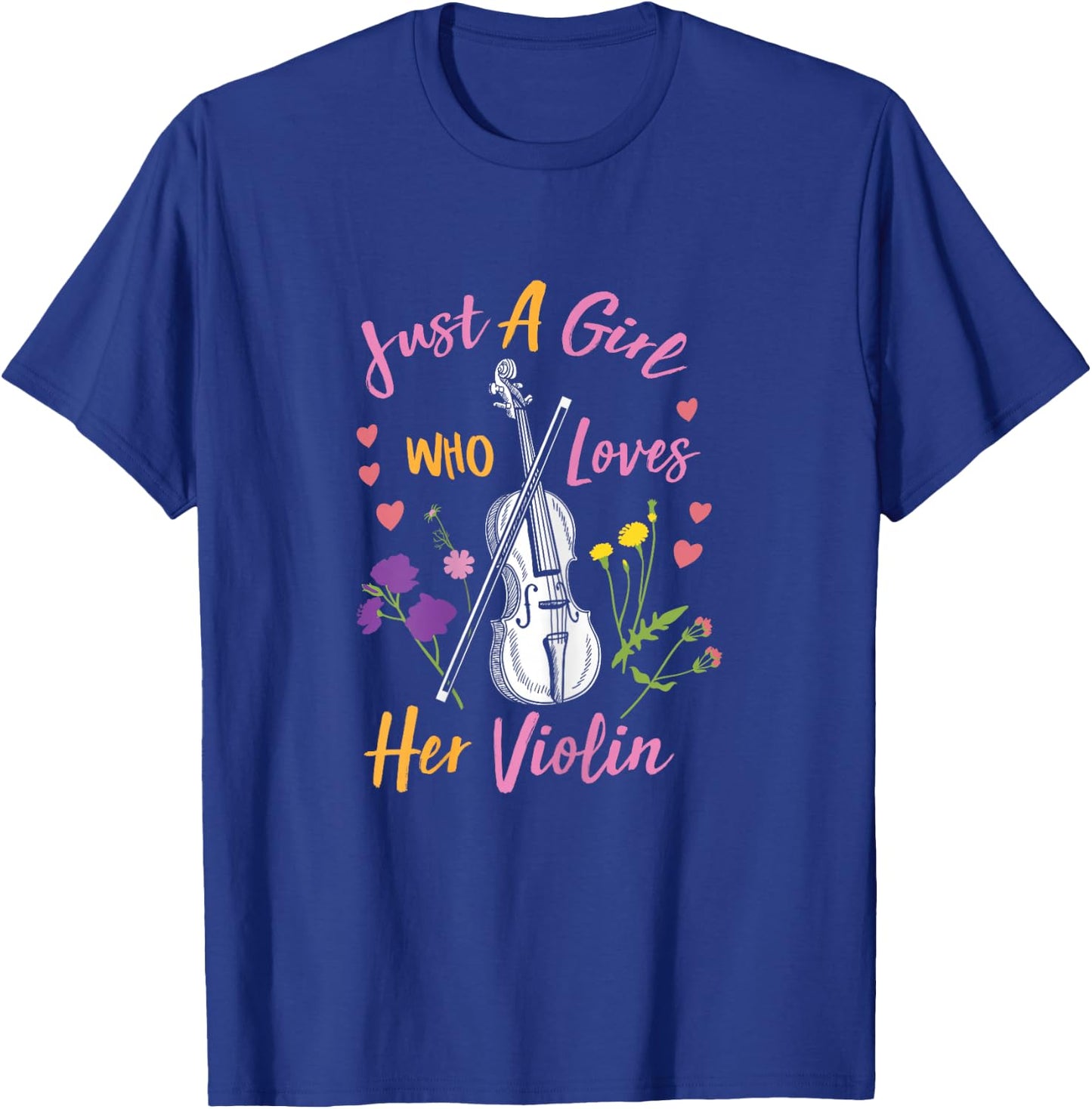 Just A Girl Who Loves Her Violin T-Shirt - T-Shirt | Royal