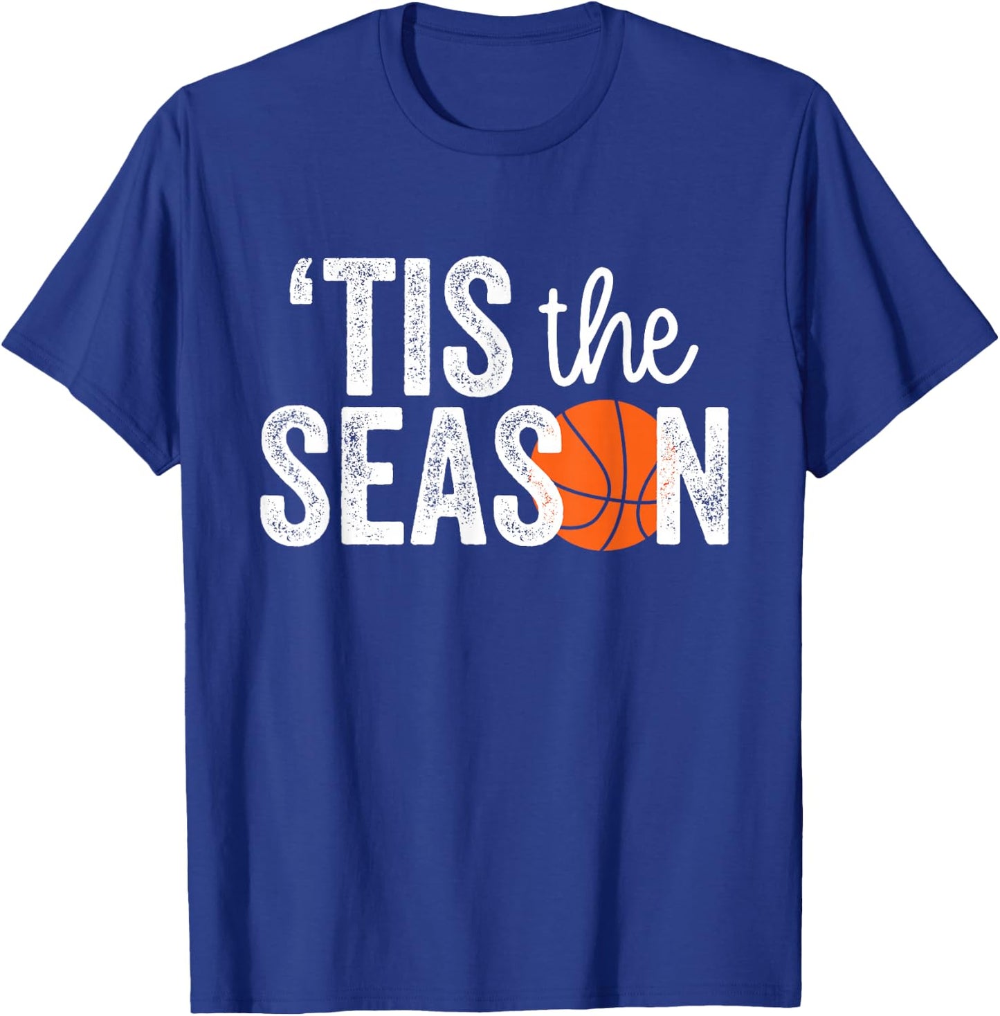 Tis the Season | Basketball Player T-Shirt - T-Shirt | Royal