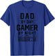 Dad By Day Gamer By Night, Funny Father's Day Gaming gift T-Shirt - T-Shirt | Royal