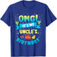 OMG It's My Uncle Birthday T-Shirt - T-Shirt | Royal