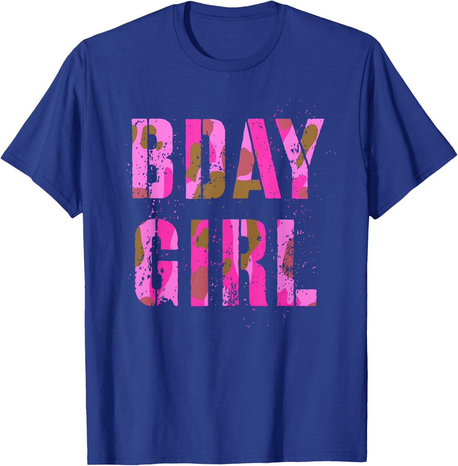 Camouflage Hunter BDAY GIRL Pink Camo Huntress Birthday Mom T-Shirt - T-Shirt | Royal