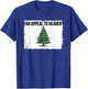 An Appeal To Heaven Flag Pine Tree Flag T-Shirt - T-Shirt | Royal