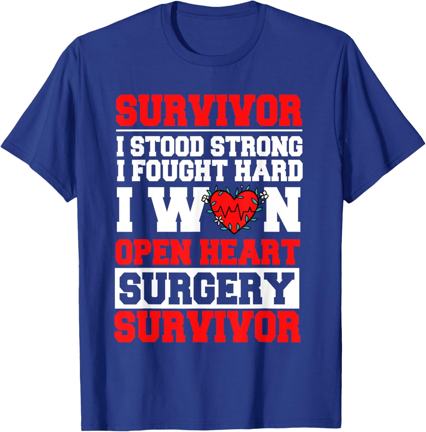 Open Heart Bypass Surgery Coronary Artery Patient T-Shirt - T-Shirt | Royal