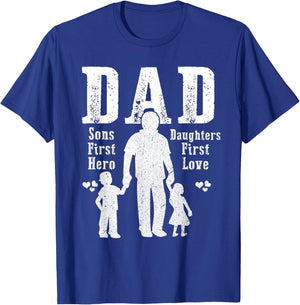 Dad A Sons First Hero A Daughters First Love Daddy Papa Pops T-Shirt - T-Shirt | Royal