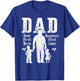 Dad A Sons First Hero A Daughters First Love Daddy Papa Pops T-Shirt - T-Shirt | Royal