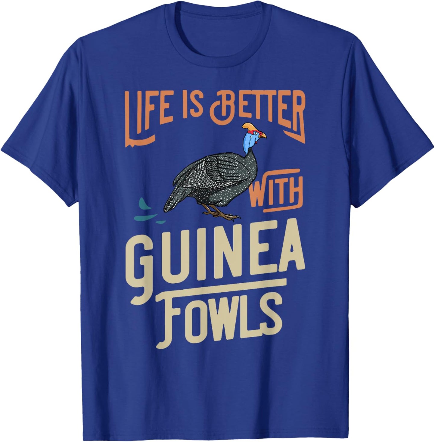 Guinea Fowl Gift Chicken Hen Farmer T-Shirt - T-Shirt | Royal