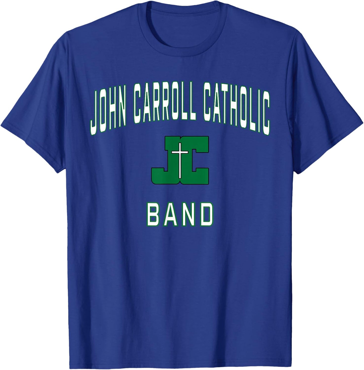 John Carroll Catholic High School Cavaliers Band T-Shirt - T-Shirt | Royal