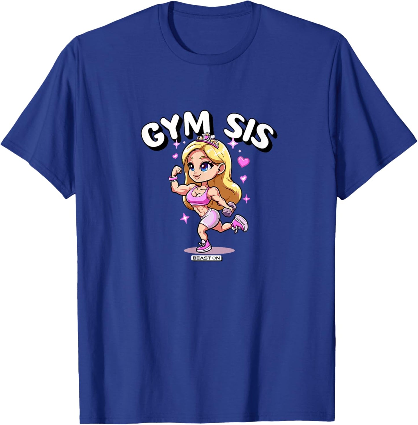 Gym Sis Princess Funny Fitness Training Cute Women T-Shirt - T-Shirt | Royal