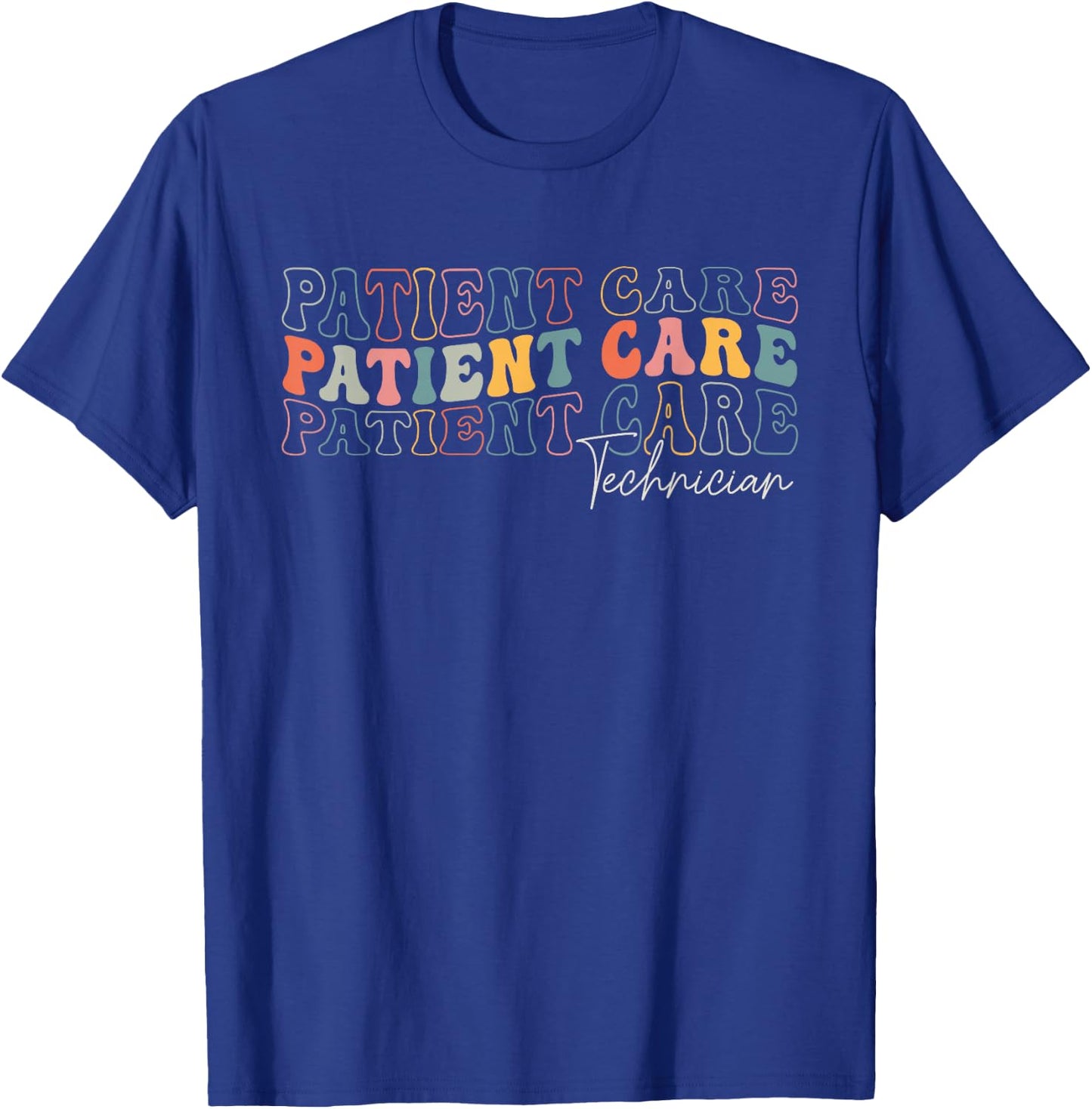 Patient Care Technician Appreciation Week Healthcare Groovy T-Shirt - T-Shirt | Royal