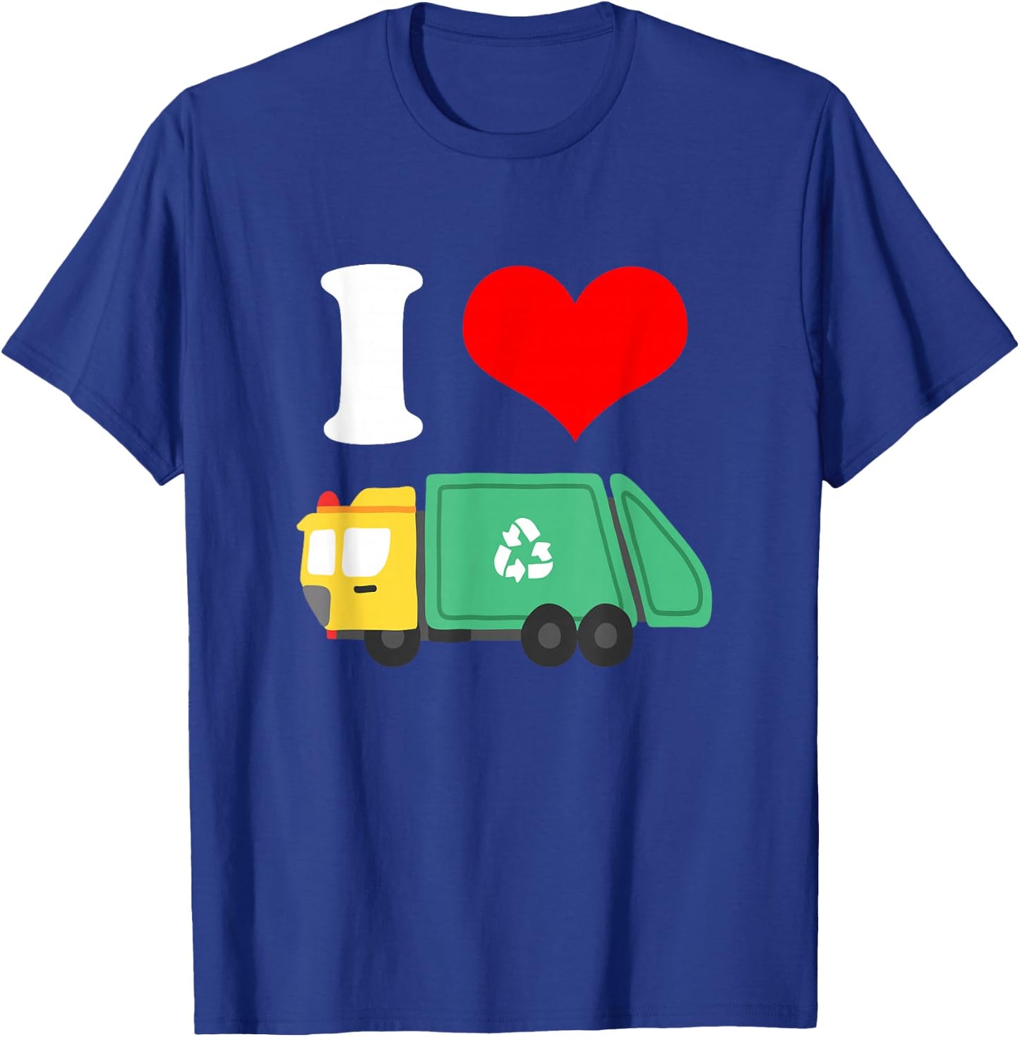 I Love Trash Garbage Trucks T-Shirt - T-Shirt | Royal