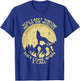You Can't Throw Me To The Wolves They Come When I Call T-Shirt - T-Shirt | Royal