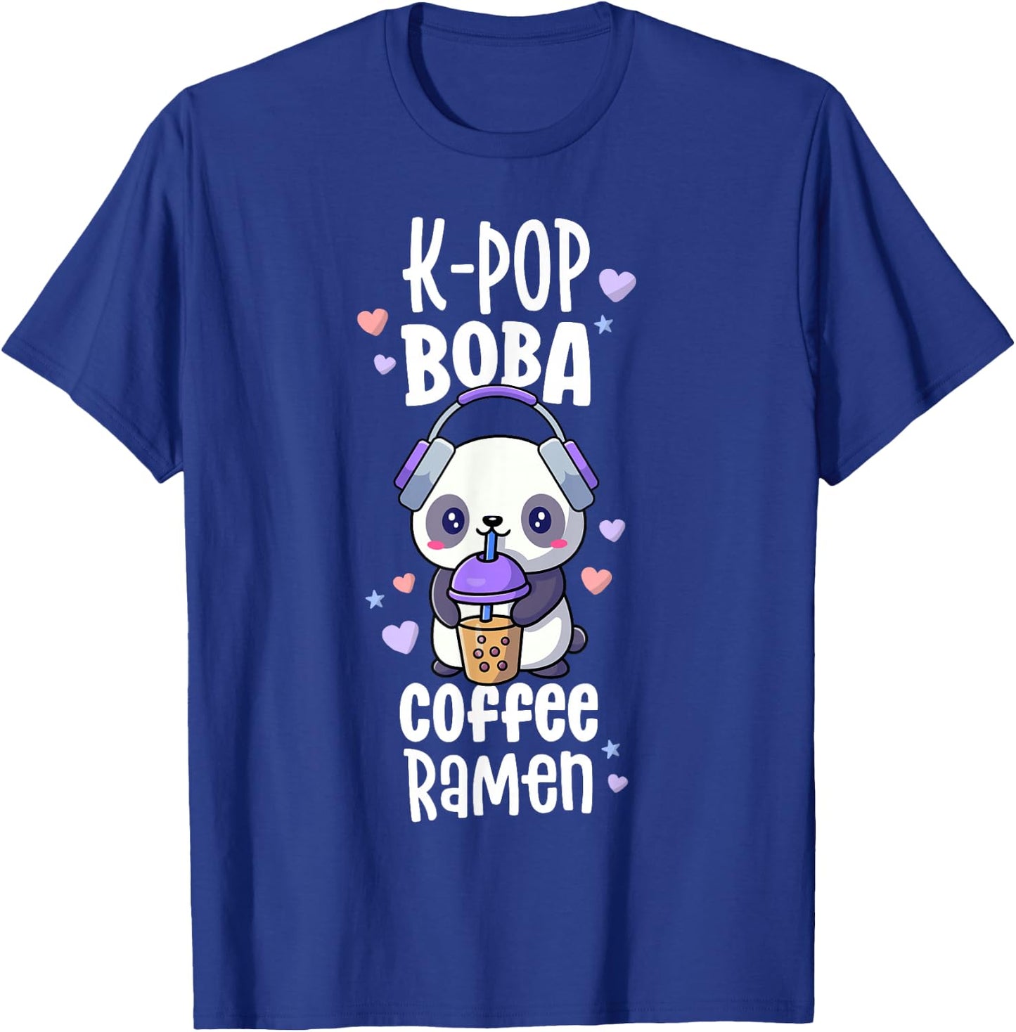 Boba And KPop Shirt Coffee Ramen Kawaii Panda Merch K-Pop T-Shirt - T-Shirt | Royal