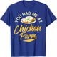 Chicken Parm Gift Parmigiana Parmesan Italian T-Shirt - T-Shirt | Royal