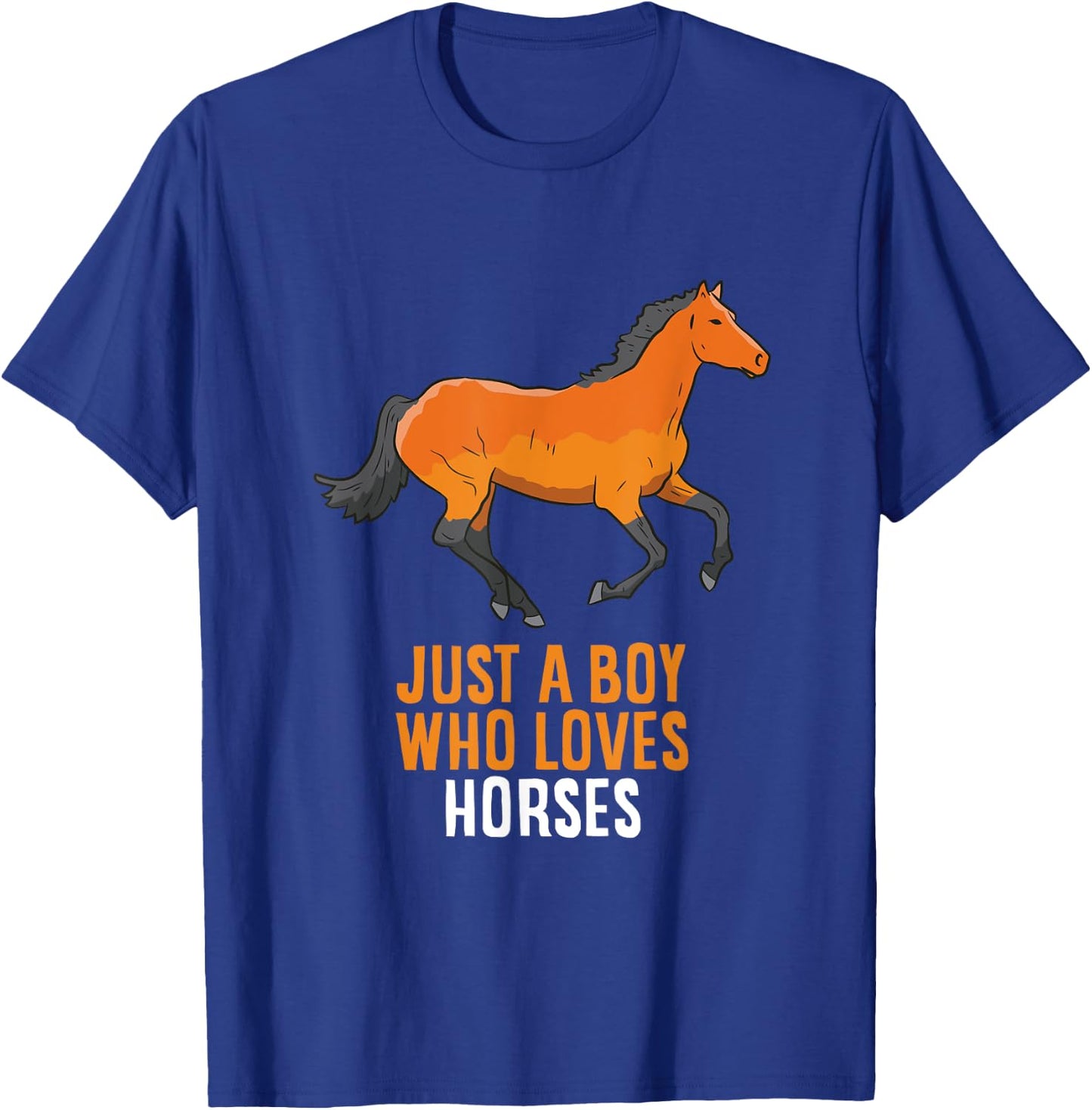 Horse Boy Just A Boy Who Loves Horses T-Shirt - T-Shirt | Royal