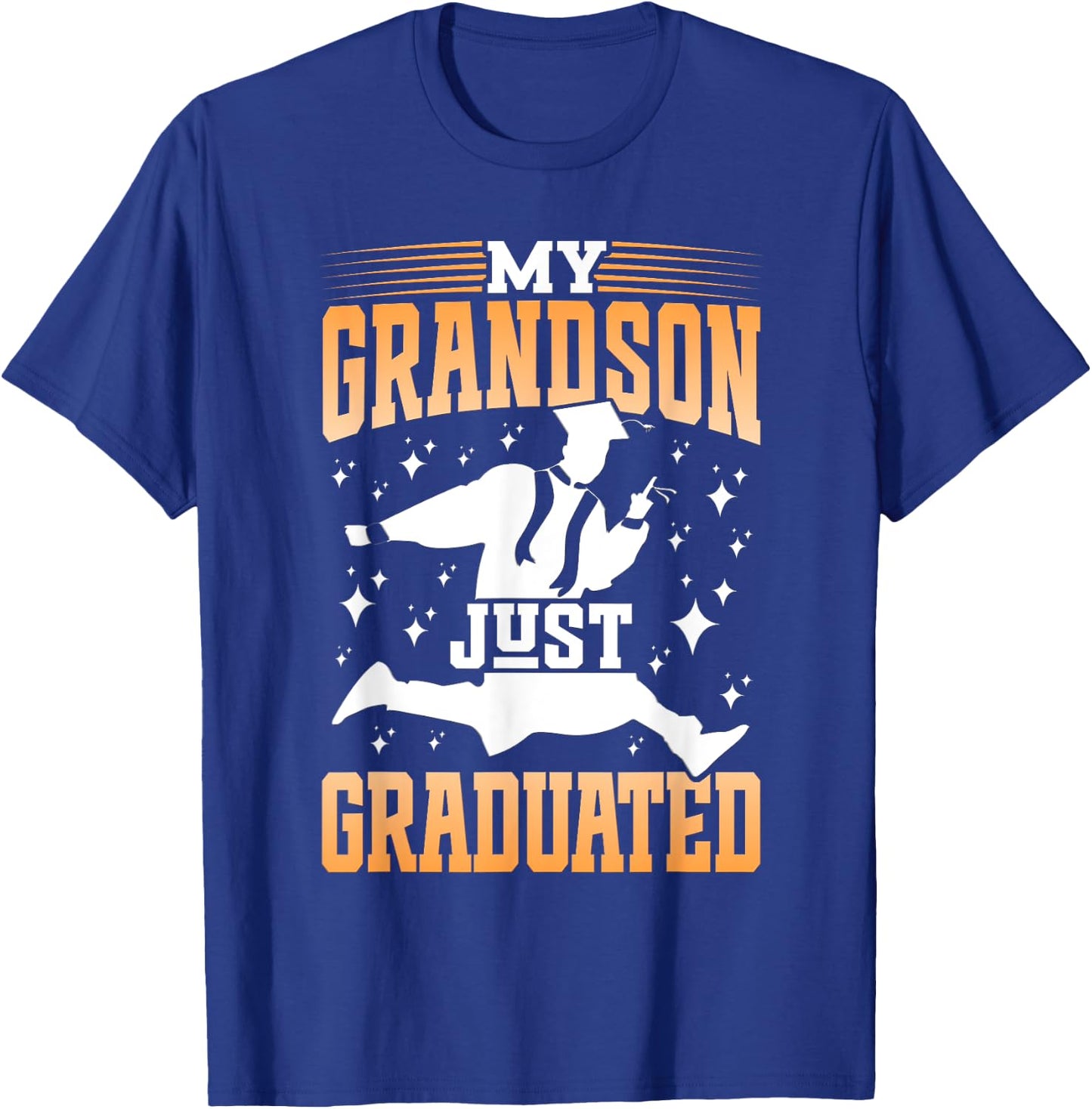 My Grandson Just Graduated Granny Grandma Of Graduate T-Shirt - T-Shirt | Royal
