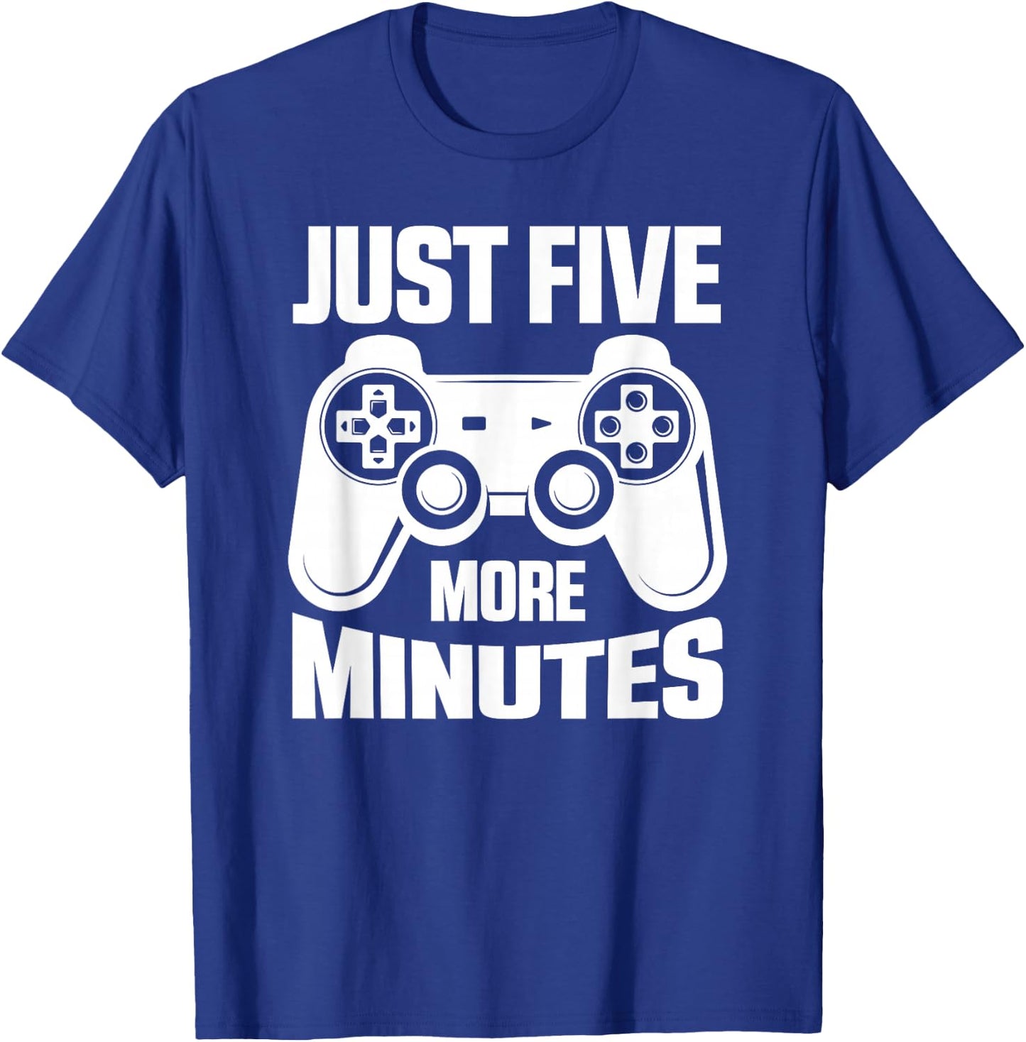 Gaming Just Five More Minutes Video Games Lover Gamer T-Shirt - T-Shirt | Royal