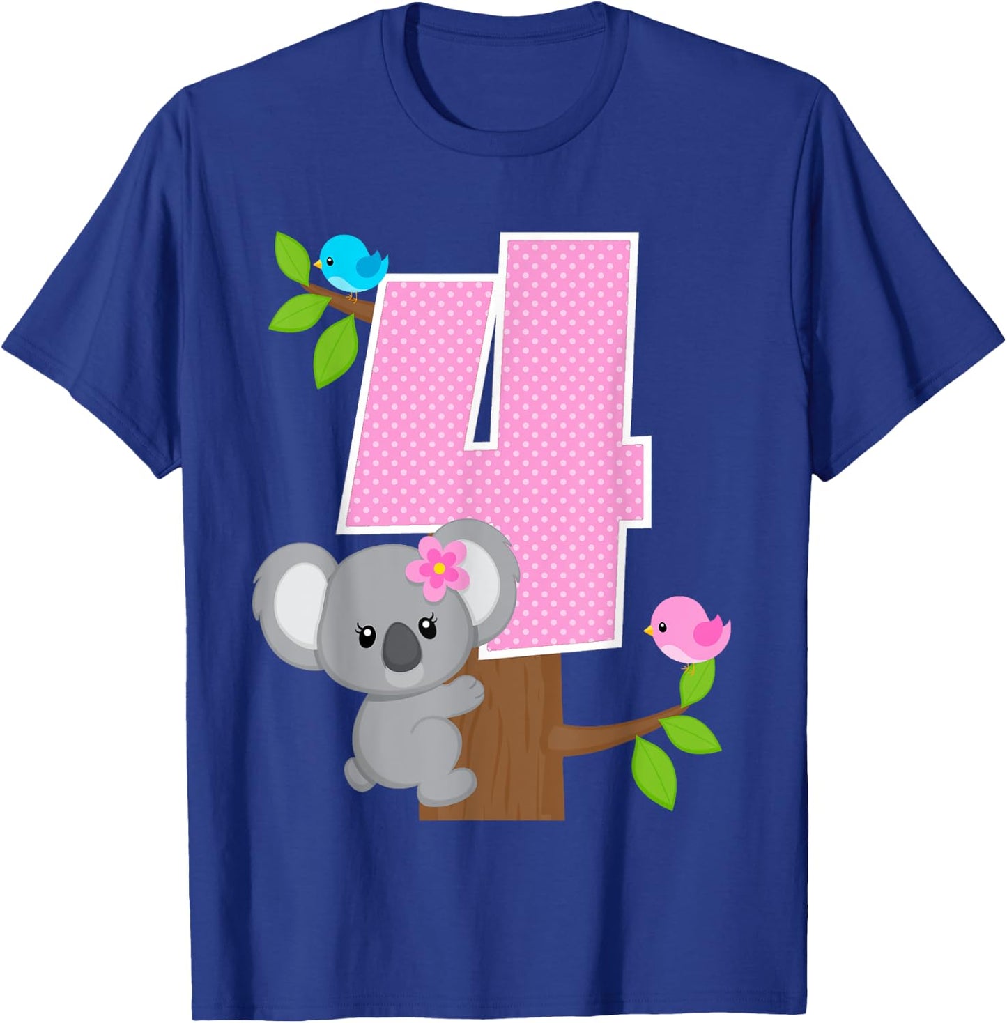 Koala Bear 4th Birthday Girl 4 Year Old Birthday Koalas Bday T-Shirt - T-Shirt | Royal