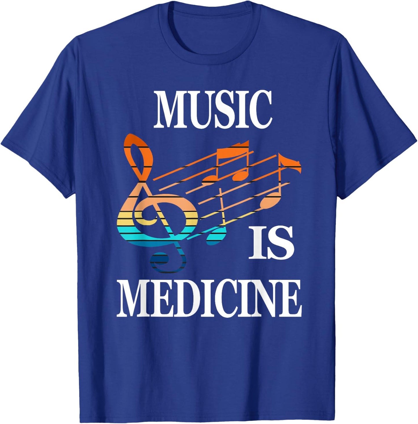 Music is Medicine Music Lover Musicians, Song Writers T-Shirt - T-Shirt | Royal
